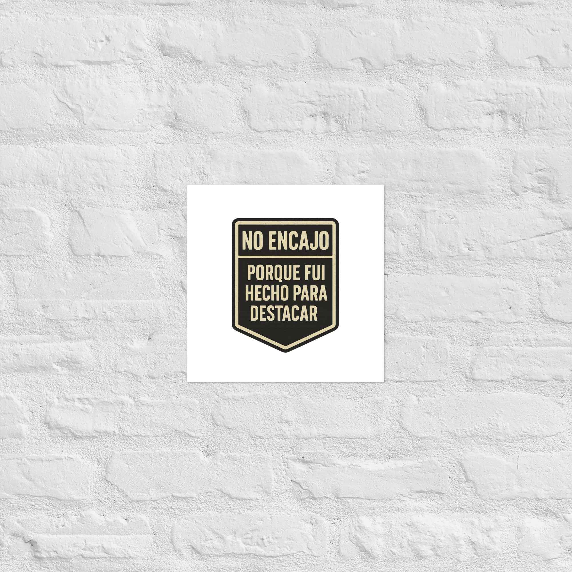 Póster "No encajo"