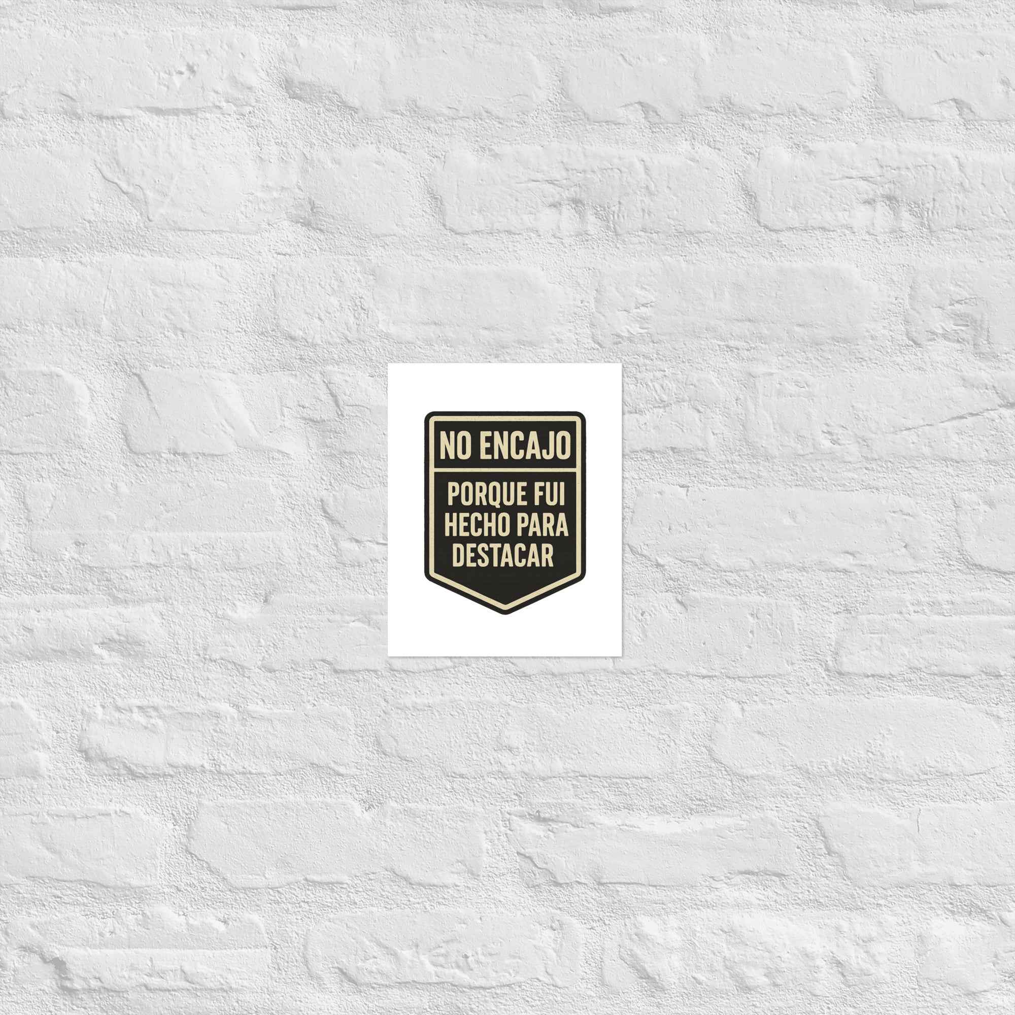 Póster "No encajo"